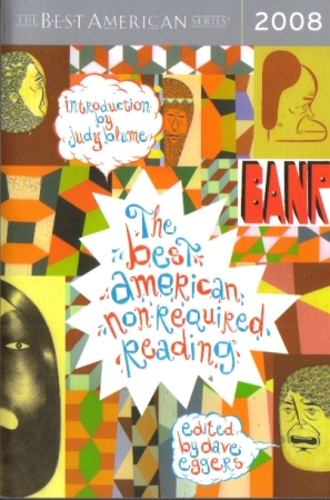 Best American Nonrequired Reading 2008