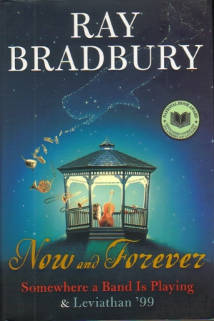 Now and Forever Bradbury